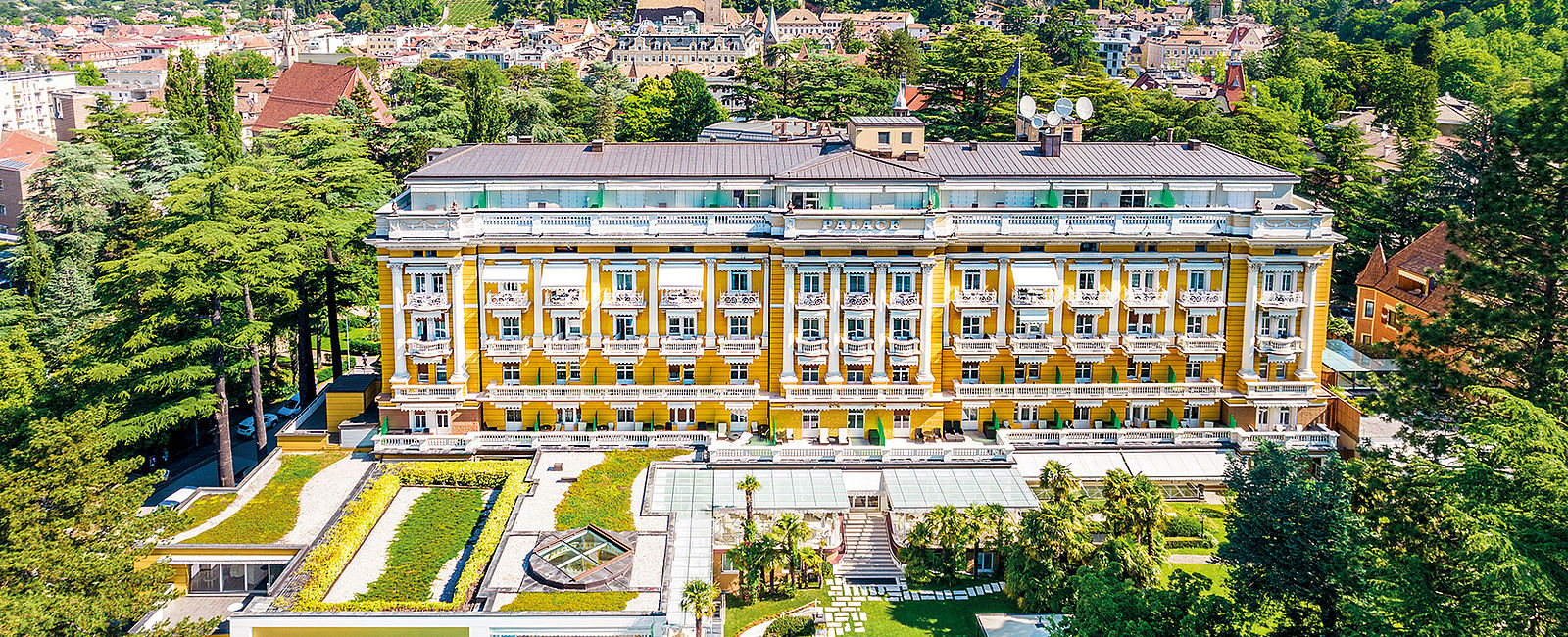 VERY SPECIAL HOTEL
 Palace Merano 
 Erholung zwischen Natur und Historie 