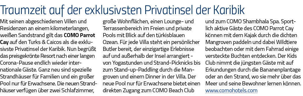 Traumzeit auf der exklusivsten Privatinsel der Karibik  Mit seinen abgeschiedenen Villen und Residenzen an einem kilo   