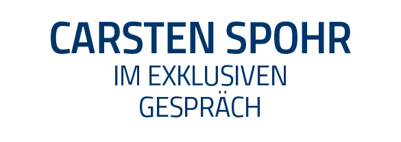 Carsten Spohr im exklusiven GESPRÄCH