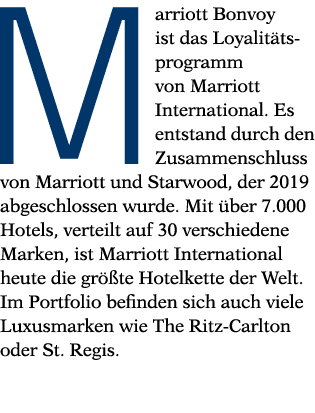 Marriott Bonvoy ist das Loyalitätsprogramm von Marriott International  Es entstand durch den Zusammenschluss von Marr   