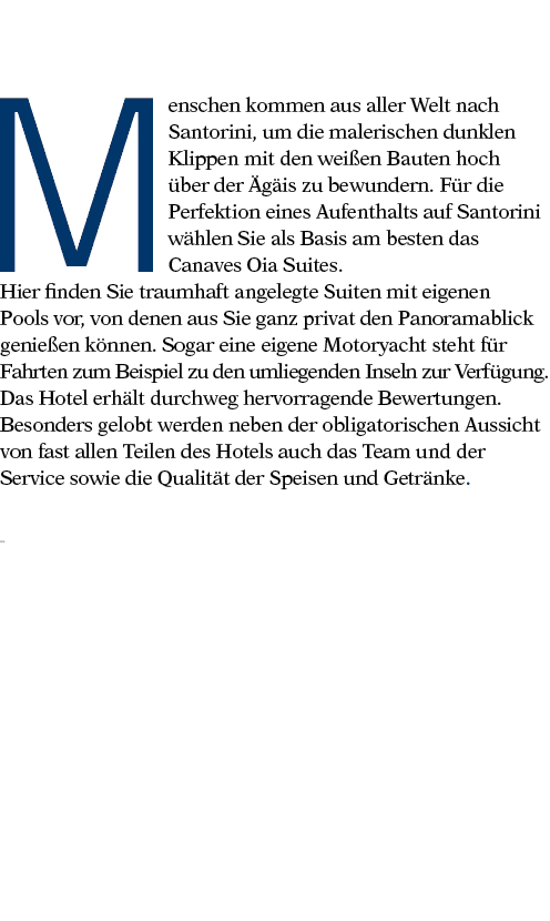 Menschen kommen aus aller Welt nach Santorini, um die malerischen dunklen Klippen mit den weißen Bauten hoch über der   