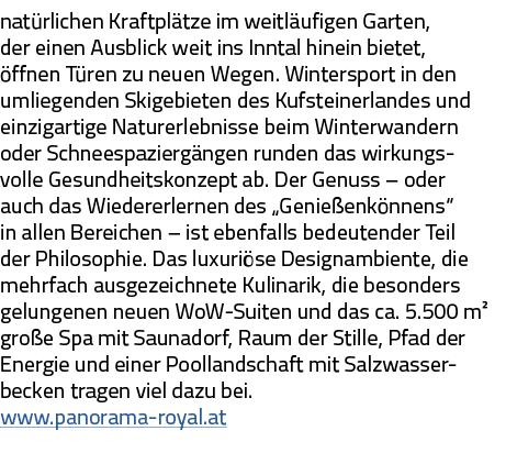 natürlichen Kraftplätze im weitläufigen Garten, der einen Ausblick weit ins Inntal hinein bietet, öffnen Türen zu neu   