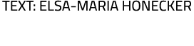 text: Elsa-Maria Honecker