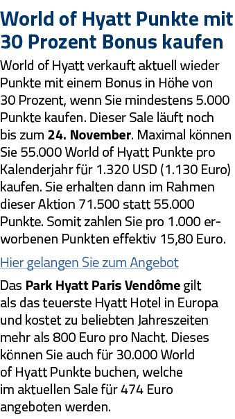 World of Hyatt Punkte mit 30 Prozent Bonus kaufen World of Hyatt verkauft aktuell wieder Punkte mit einem Bonus in Hö   
