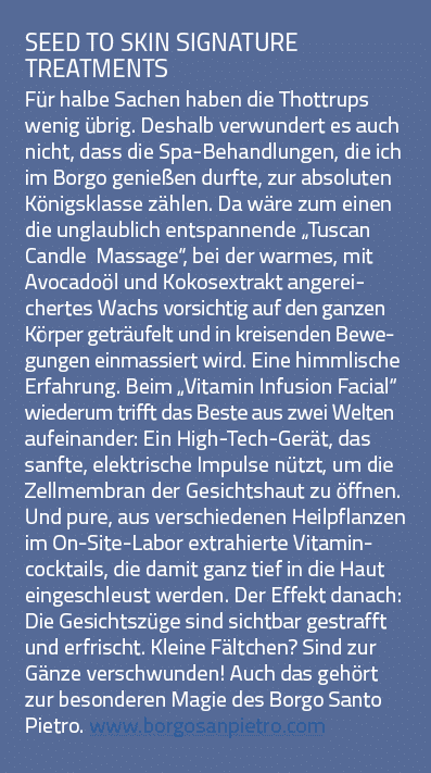 Seed to Skin Signature Treatments Für halbe Sachen haben die Thottrups wenig übrig  Deshalb verwundert es auch nicht,   