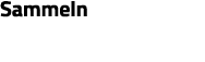 Sammeln 