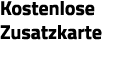 Kostenlose Zusatzkarte 