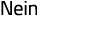 Nein