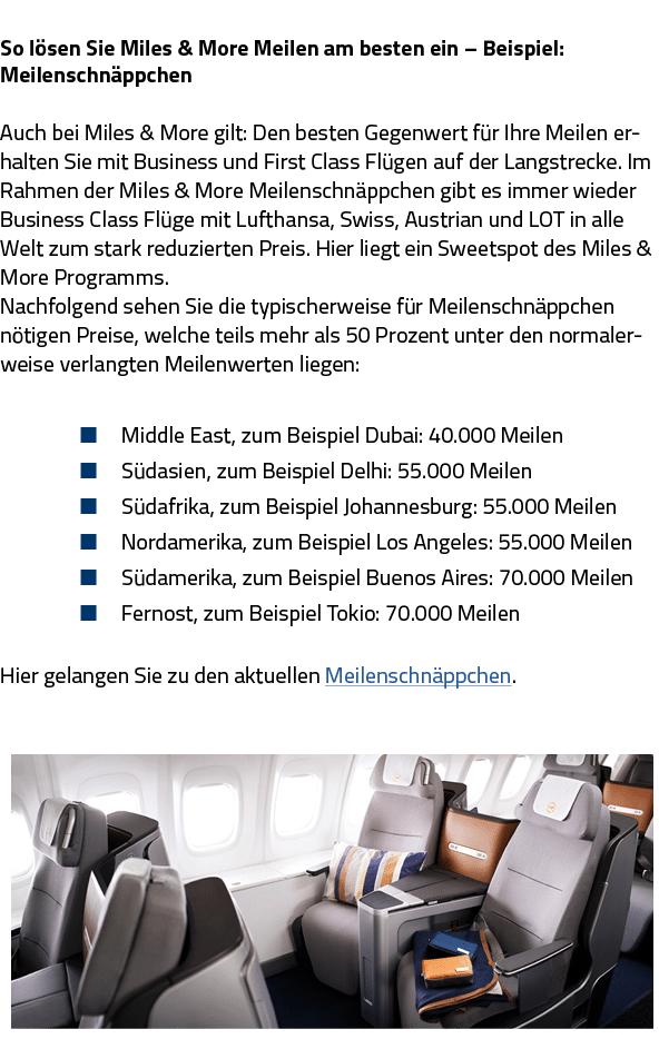  So lösen Sie Miles & More Meilen am besten ein   Beispiel: Meilenschnäppchen Auch bei Miles & More gilt: Den besten    
