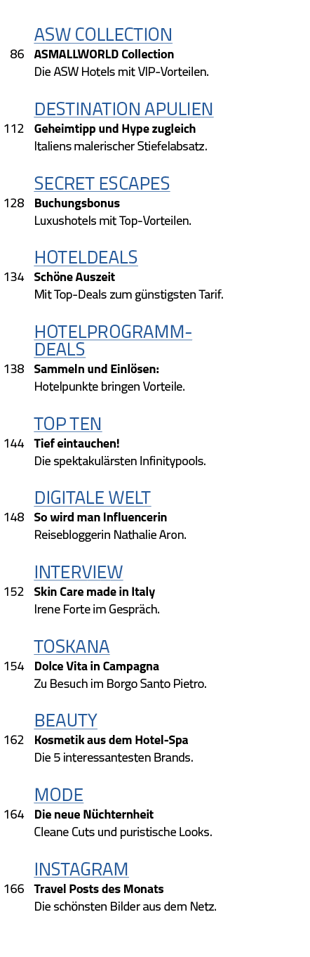   aSW Collection 86 ASMALLWORLD Collection  Die ASW Hotels mit VIP-Vorteilen   Destination Apulien 112 Geheimtipp und   